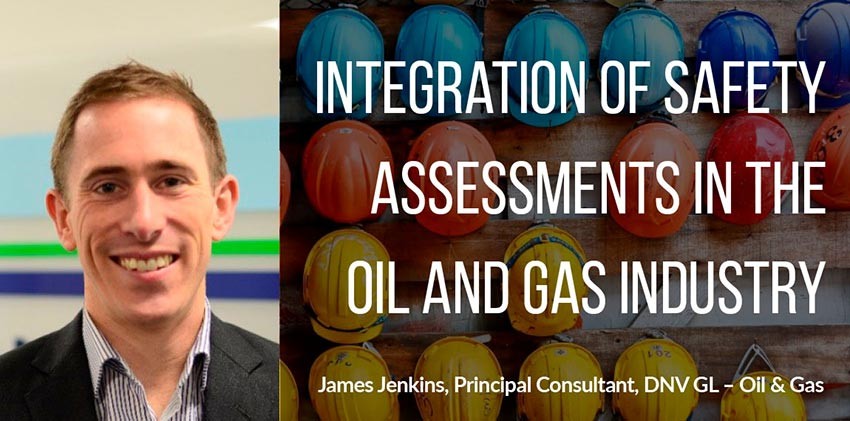 Integration of safety assessments in the oil and gas industry