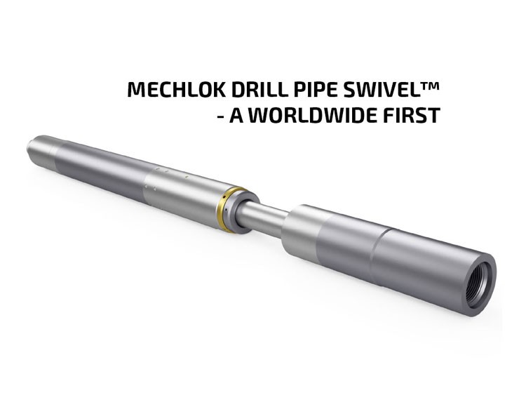 MechLOK Drill Pipe Swivel™ - A Worldwide First
