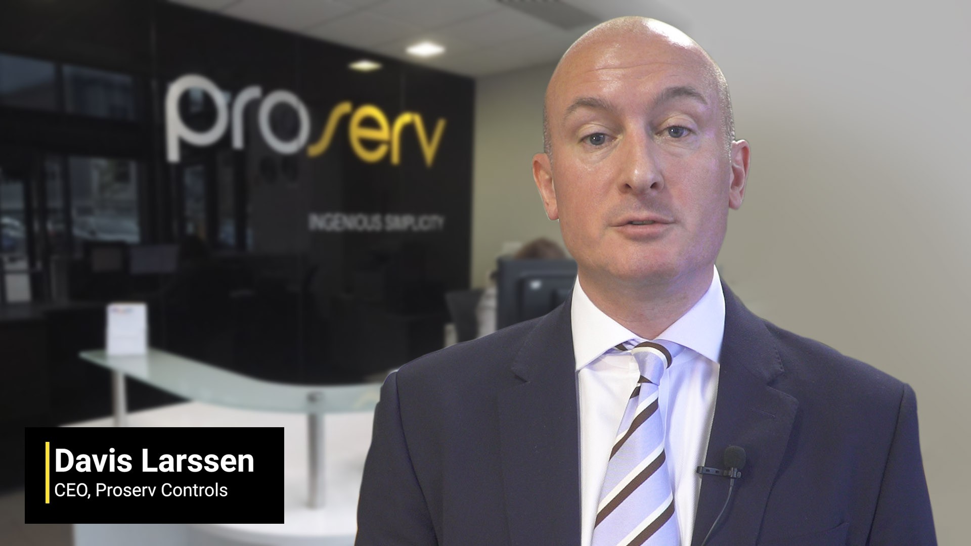 Proserv Controls- Interview with Davis Larssen, Chief Executive Officer