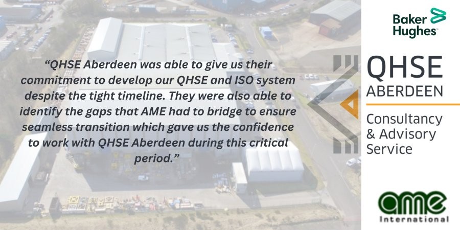 QHSE ABERDEEN to Oversee ISO Transition for AME International (UK) Limited in Montrose