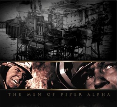 The Men of Piper Alpha